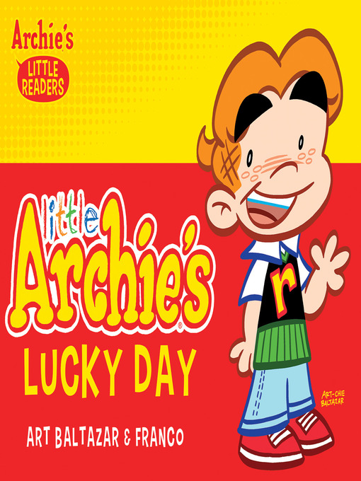Title details for Little Archie's Lucky Day by Archie Superstars - Available